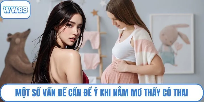 Một số vấn đề cần để ý khi nằm mơ thấy có thai